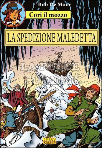 CORI IL MOZZO #     4: LA SPEDIZIONE MALEDETTA